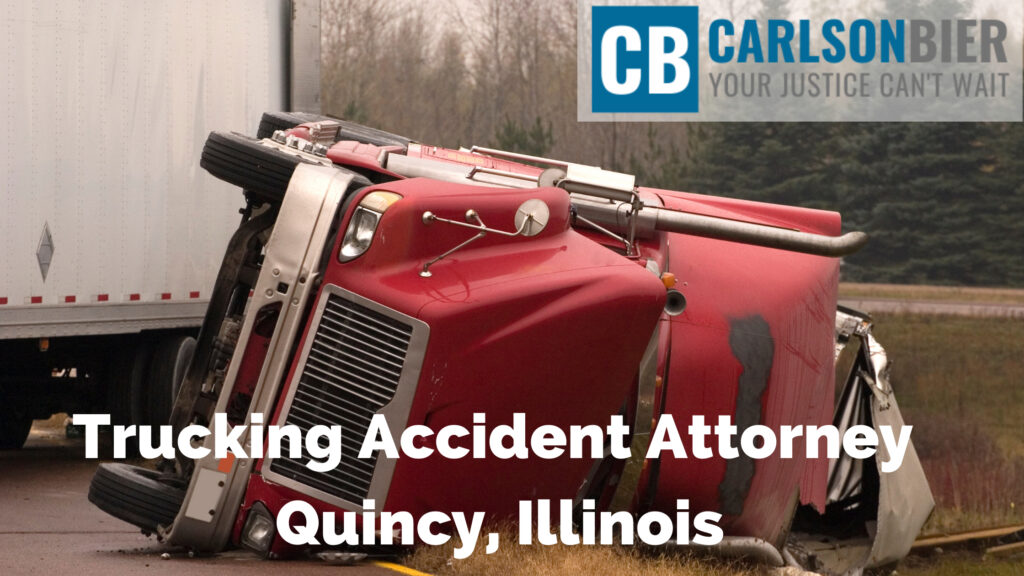Semi-Truck Accident Lawyer In Chicago | Carlson Bier | Truck Accident Lawyer Quincy Illinois